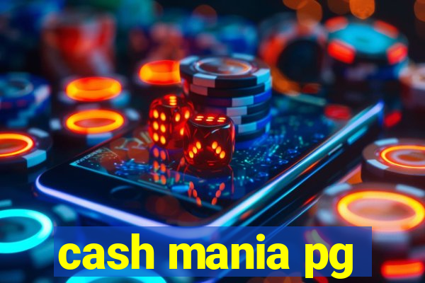 cash mania pg